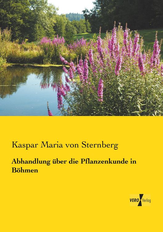 Produktbild: Abhandlung &uuml;ber die Pflanzenkunde in B&ouml;hmen