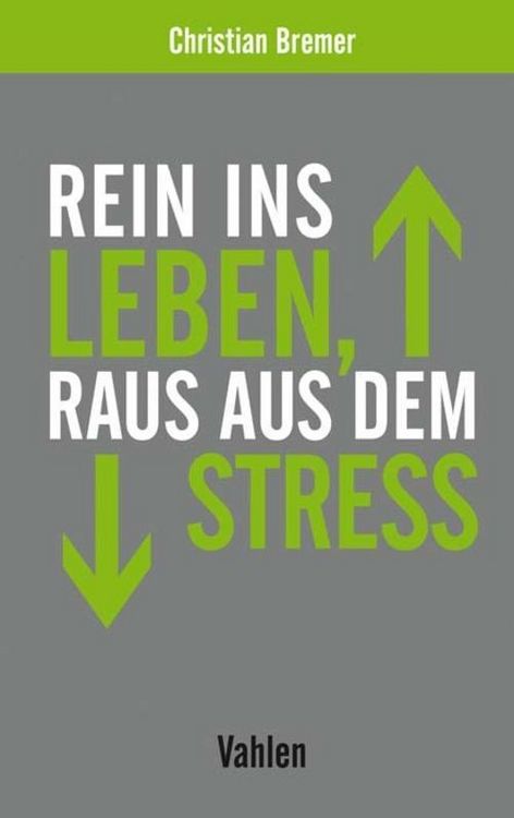 Produktbild: Rein ins Leben, raus aus dem Stress