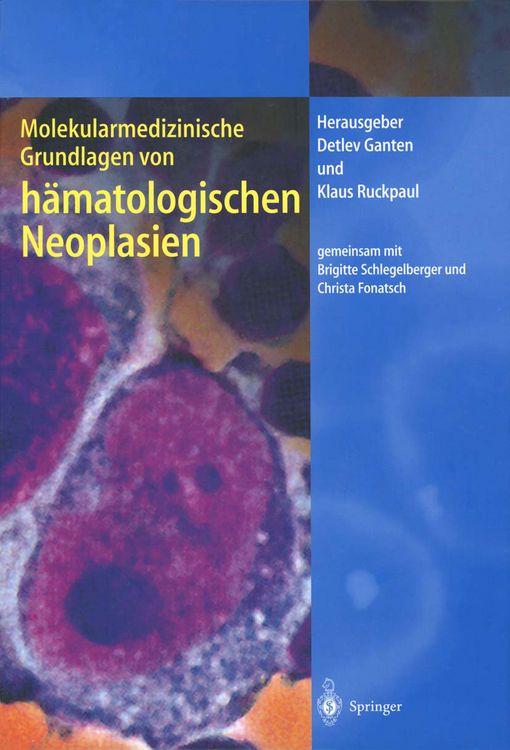 Produktbild: Molekularmedizinische Grundlagen von h&auml;matologischen Neoplasien