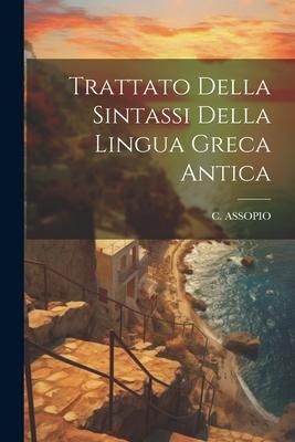 Produktbild: Trattato Della Sintassi Della Lingua Greca Antica