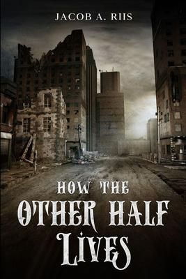 Produktbild: How the Other Half Lives