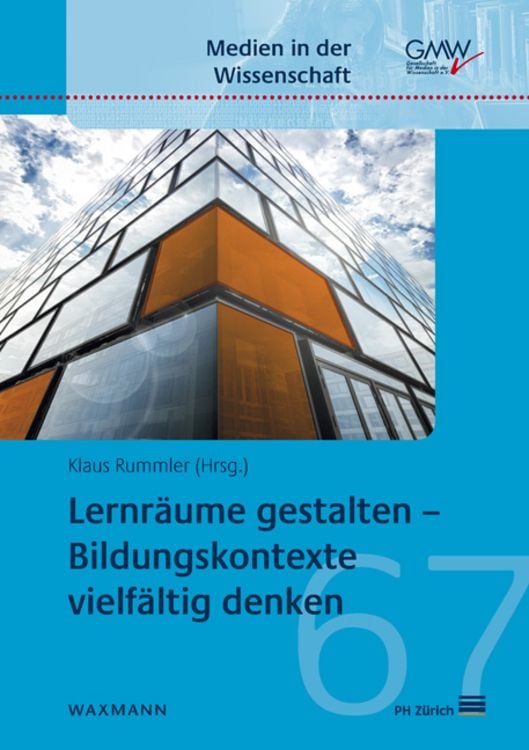 Produktbild: Lernr&auml;ume gestalten &ndash; Bildungskontexte vielf&auml;ltig denken