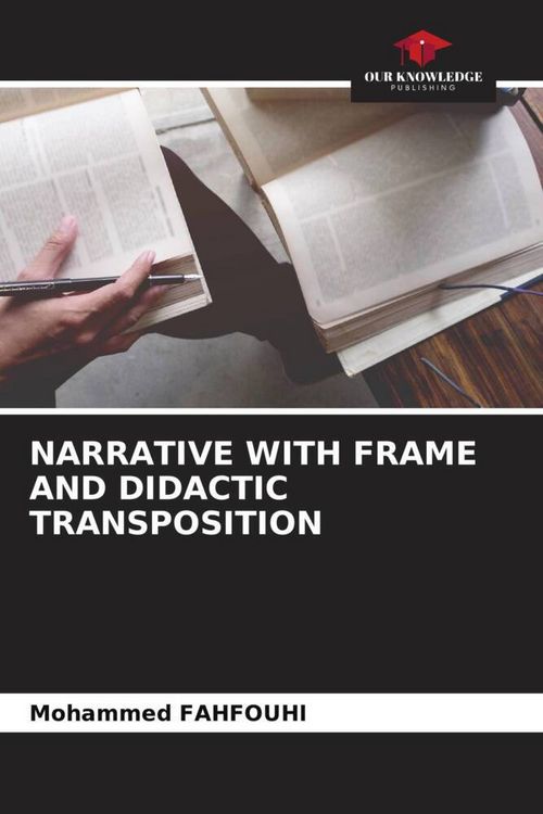 Produktbild: NARRATIVE WITH FRAME AND DIDACTIC TRANSPOSITION