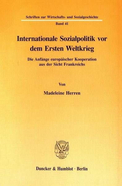 Produktbild: Internationale Sozialpolitik vor dem Ersten Weltkrieg.