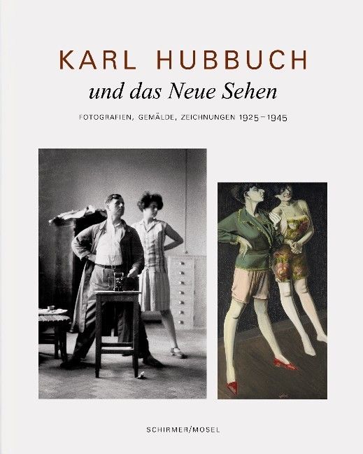 Produktbild: Karl Hubbuch und das neue Sehen. Photographien, Gem&auml;lde, Zeichnungen