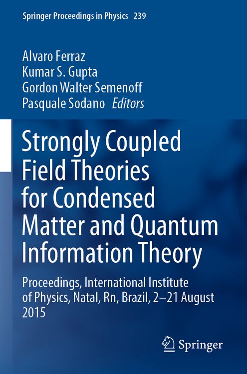 Produktbild: Strongly Coupled Field Theories for Condensed Matter and Quantum Information Theory