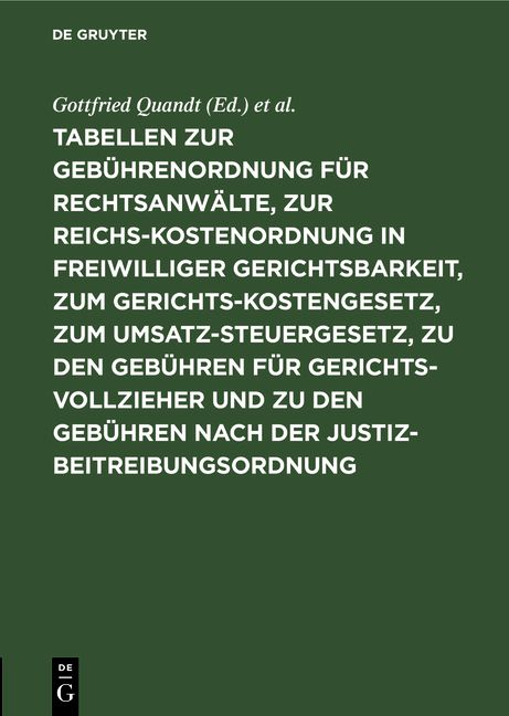 Produktbild: Tabellen zur Geb&uuml;hrenordnung f&uuml;r Rechtsanw&auml;lte, zur Reichskostenordnung in freiwilliger Gerichtsbarkeit, zum Gerichtskostengesetz, zum Umsatzsteuergesetz, zu den Geb&uuml;hren f&uuml;r Gerichtsvollzieher und zu den Geb&uuml;hren nach der Justizbeitreibungsordnung