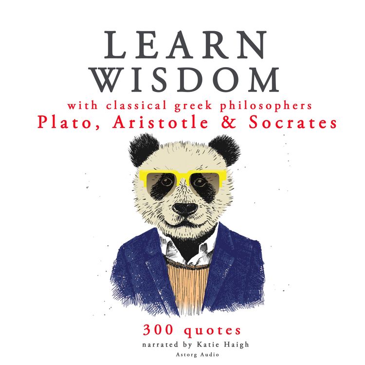 Produktbild: Learn wisdom with Classical Greek philosophers: Plato, Socrates, Aristotle