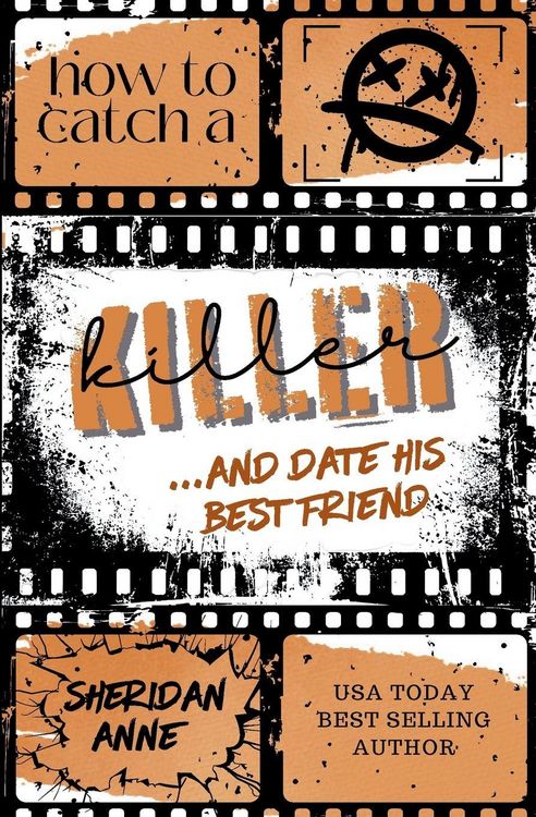 Produktbild: How To Catch a Killer ... and Date His Best Friend