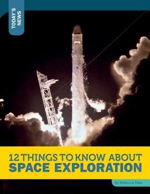 Produktbild: 12 Things to Know about Space Exploration