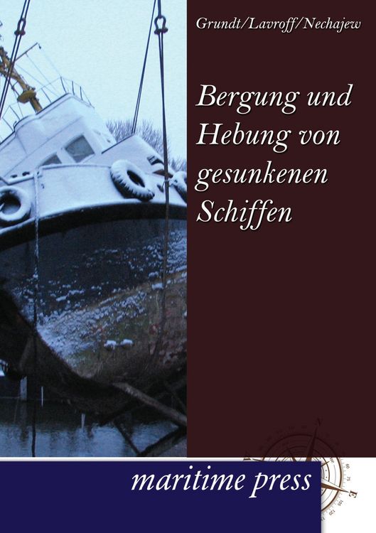 Produktbild: Bergung und Hebung von gesunkenen Schiffen