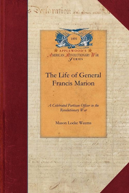 Produktbild: The Life of General Francis Marion