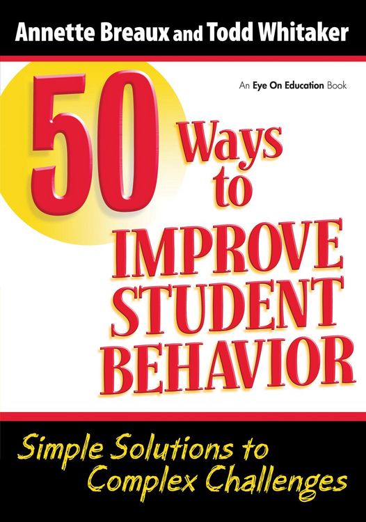 Produktbild: 50 Ways to Improve Student Behavior
