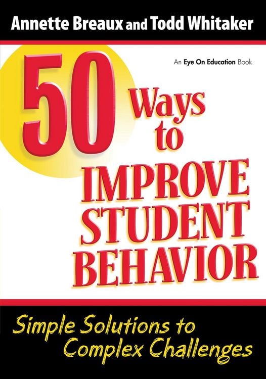 Produktbild: 50 Ways to Improve Student Behavior