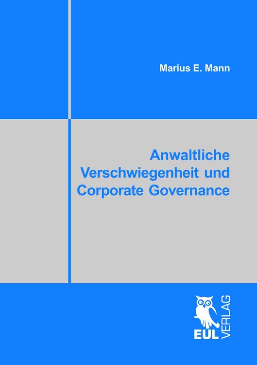Produktbild: Anwaltliche Verschwiegenheit und Corporate Governance