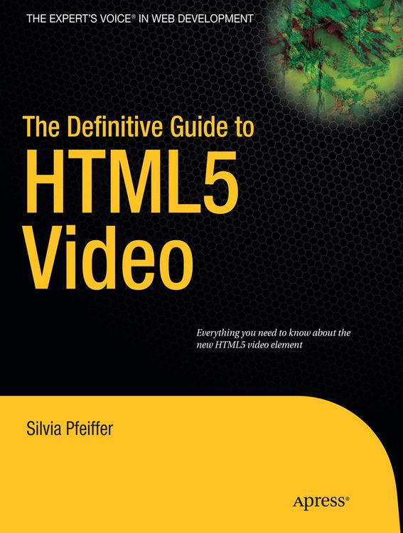 Produktbild: The Definitive Guide to HTML5 Video
