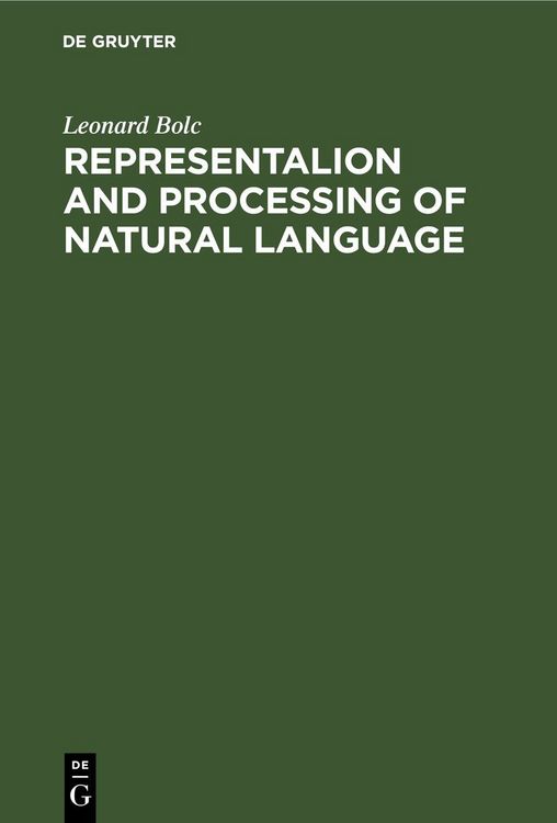 Produktbild: Representalion and Processing of Natural Language