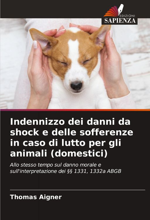 Produktbild: Indennizzo dei danni da shock e delle sofferenze in caso di lutto per gli animali (domestici)