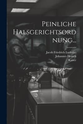 Produktbild: Peinliche Halsgerichtsordnung...