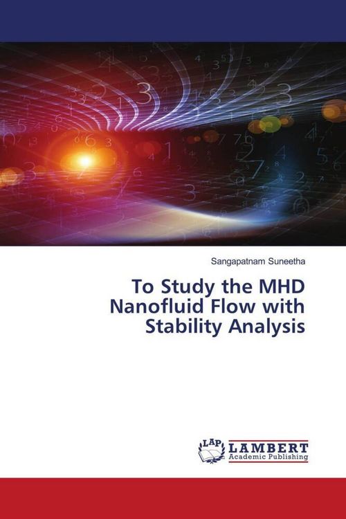 Produktbild: To Study the MHD Nanofluid Flow with Stability Analysis