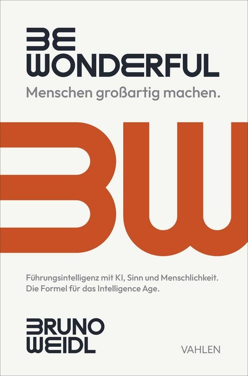 Produktbild: Be Wonderful - Menschen gro&szlig;artig machen