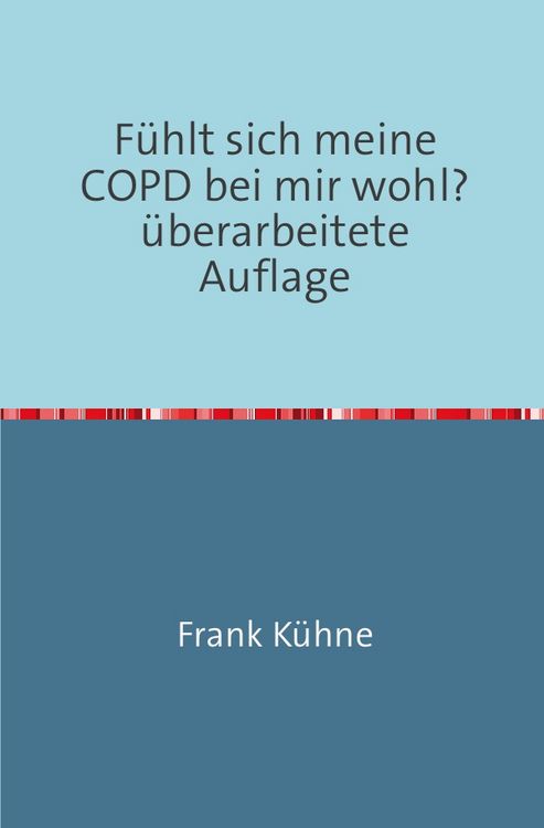 Produktbild: F&uuml;hlt sich meine COPD bei mir wohl?