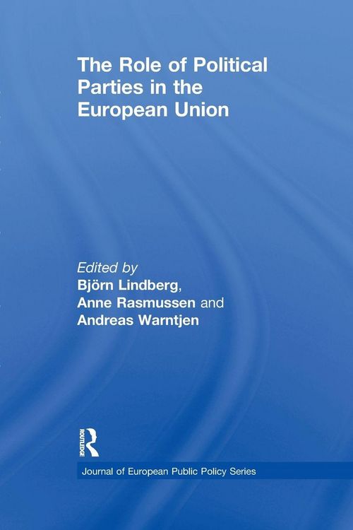 Produktbild: The Role of Political Parties in the European Union