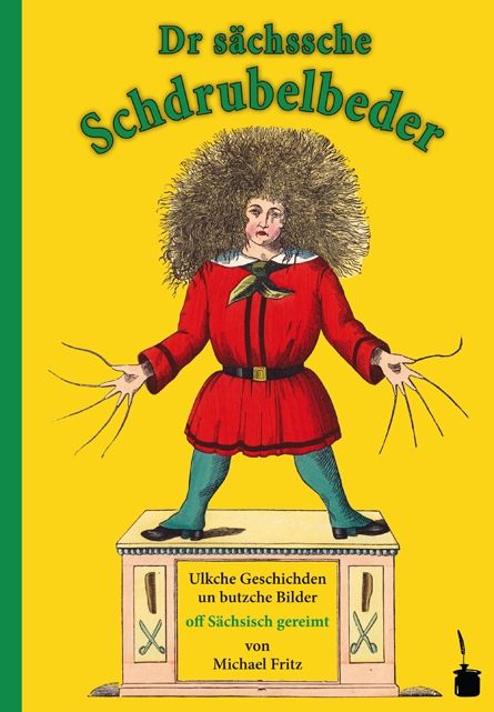 Produktbild: Dr s&auml;chssche Schdrubelbeder. Ulkche Geschischden un butzche Bilder