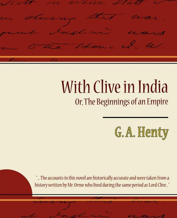 Produktbild: With Clive in India Or, the Beginnings of an Empire