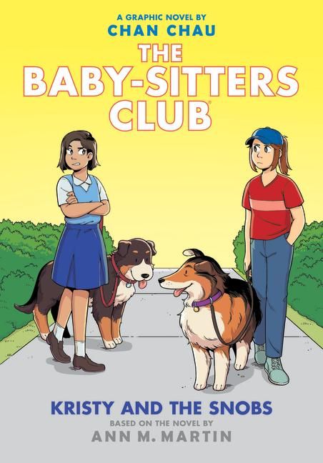 Produktbild: Kristy and the Snobs: A Graphic Novel (the Baby-Sitters Club #10)