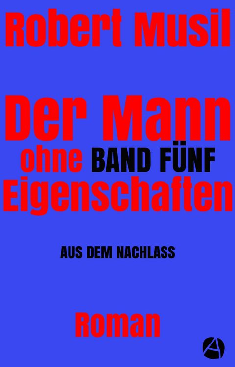 Produktbild: Der Mann ohne Eigenschaften. Band F&uuml;nf