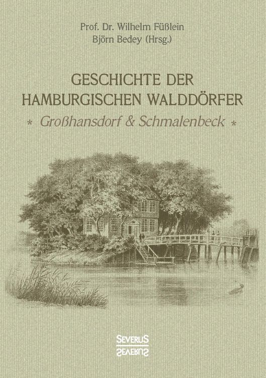 Produktbild: Geschichte der Hamburgischen Waldd&ouml;rfer