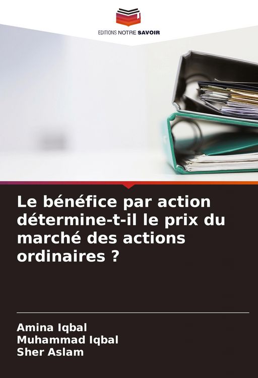 Produktbild: Le b&eacute;n&eacute;fice par action d&eacute;termine-t-il le prix du march&eacute; des actions ordinaires ?