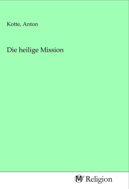Produktbild: Die heilige Mission