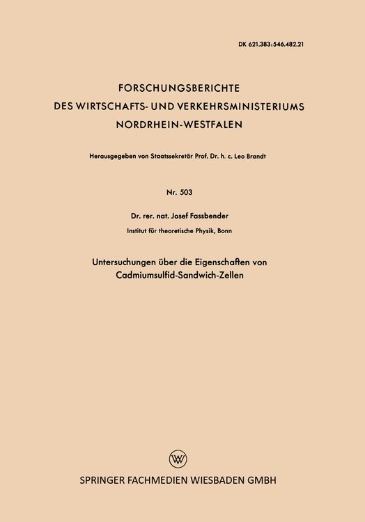 Produktbild: Untersuchungen &uuml;ber die Eigenschaften von Cadmiumsulfid-Sandwich-Zellen