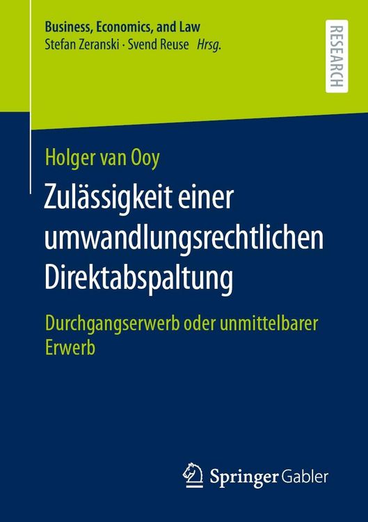 Produktbild: Zul&auml;ssigkeit einer umwandlungsrechtlichen Direktabspaltung