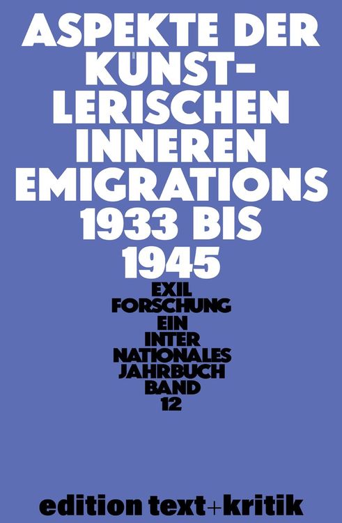 Produktbild: Aspekte der k&uuml;nstlerischen inneren Emigration 1933&ndash;1945