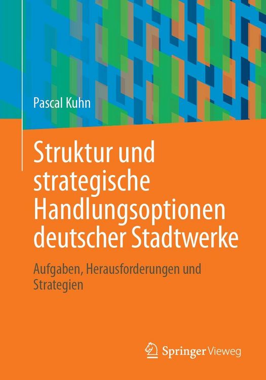 Produktbild: Struktur und strategische Handlungsoptionen deutscher Stadtwerke