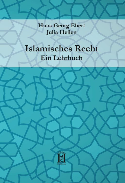 Produktbild: Islamisches Recht. Ein Lehrbuch