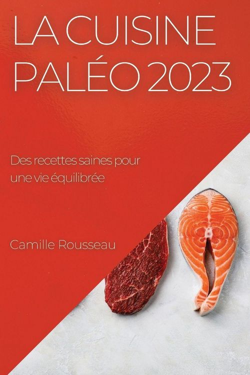 Produktbild: La cuisine pal&eacute;o 2023