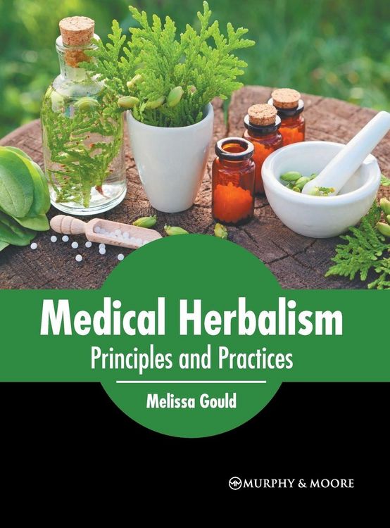 Produktbild: Medical Herbalism: Principles and Practices