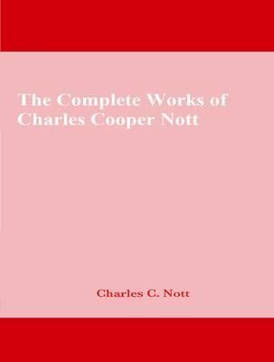 Produktbild: The Complete Works of Charles Cooper Nott