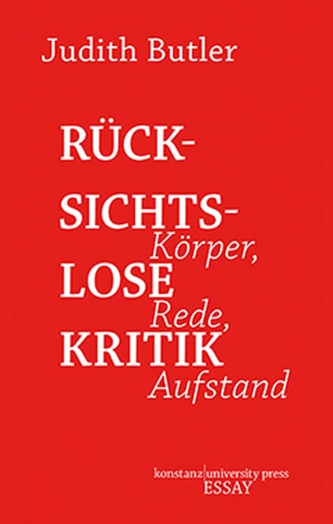 Bild vom Artikel Rücksichtslose Kritik vom Autor Judith Butler
