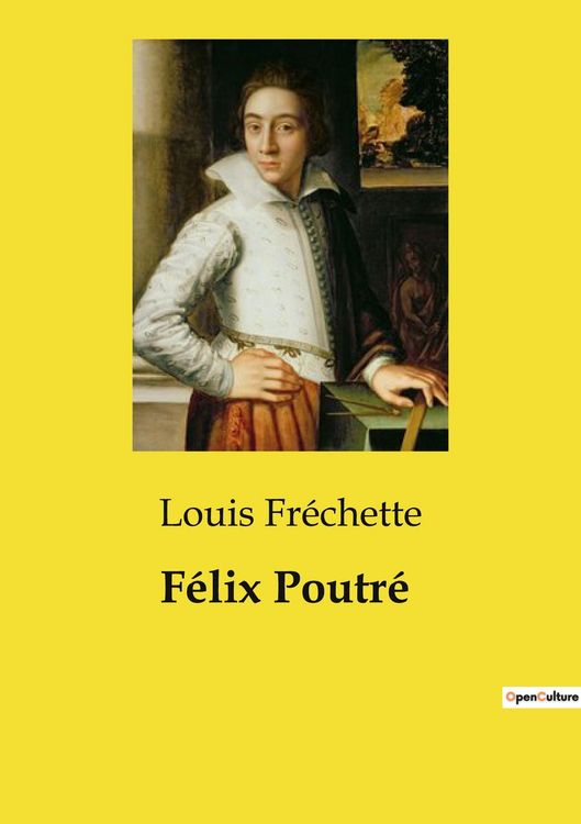 Produktbild: F&eacute;lix Poutr&eacute;