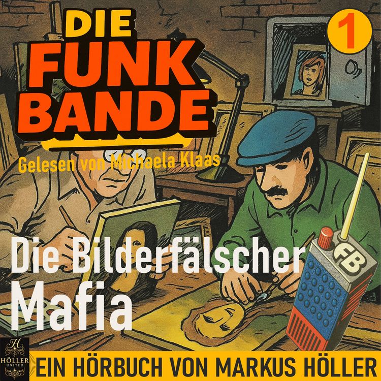 Produktbild: Die FUNK BANDE - Die Bilderf&auml;lscher Mafia