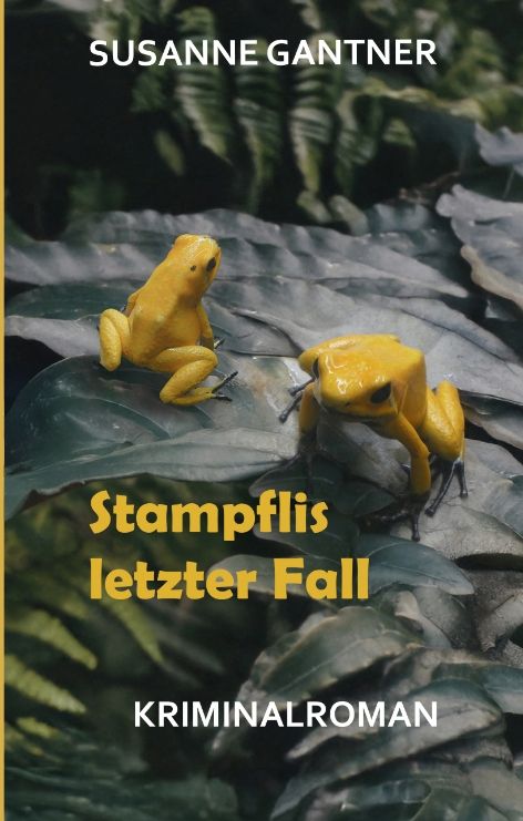 Produktbild: Stampflis letzter Fall, Z&uuml;rich-Krimi Bd. 5 mit dem Ermittler Heiri Stampfli der Kantonspolizei Z&uuml;rich