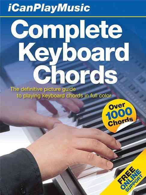 Produktbild: I Can Play Music: Complete Keyboard Chords: Easel-Back Book