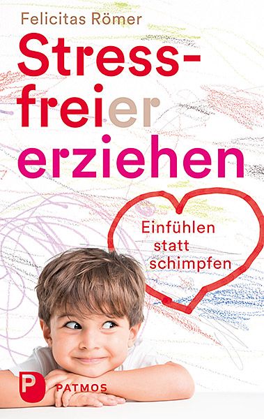 Produktbild: Stressfreier erziehen