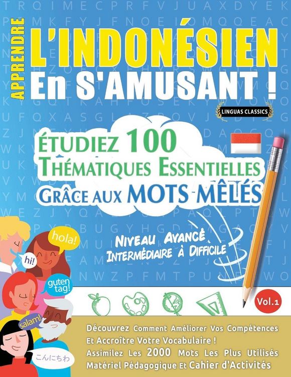 Produktbild: APPRENDRE L'INDON&Eacute;SIEN EN S'AMUSANT - NIVEAU AVANC&Eacute;