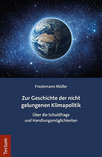 Produktbild: Zur Geschichte der nicht gelungenen Klimapolitik
